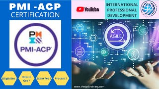 PMIACP Certification An Overview [upl. by Eerak]