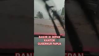 Banjir kota jayapura viral infobanjir banjir kotajayapura hujan kantorgubernur infocuaca [upl. by Ellekram]