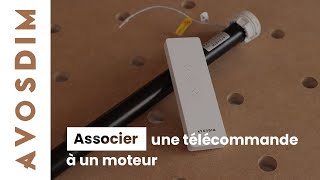 Comment associer une télécommande à un moteur AvosDim [upl. by Einej163]