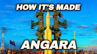 How The Space Rocket ANGARA Is Made And Launched [upl. by Maud]