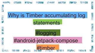 Why is Timber accumulating log statements [upl. by Maxa]