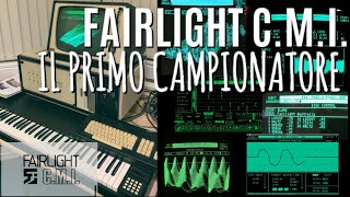 FAIRLIGHT CMI IL CAMPIONATORE CHE HA CAMBIATO IL MONDO DELLA MUSICA [upl. by Xuagram]