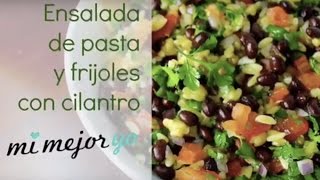 Ensalada de pasta y frijoles con cilantro [upl. by Nirrac842]