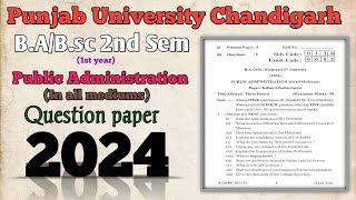 BABsc 2nd Sem 1st year Public Administration Question paper 2024 Punjab University Chandigarh [upl. by Bugbee302]