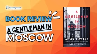 Book Review A Gentleman in Moscow [upl. by Hajar299]