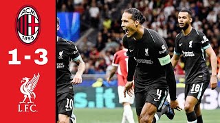 Ac Milan vs Liverpool Highlight 13 Pulisic Konate Van Dijk Szoboszlai Goal Champions League [upl. by Rehpatsirhc]