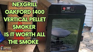 🔥 FULL REVIEW NEXGRILL OAKFORD 1400 VERTICAL PELLET SMOKER IS IT WORTH ALL THE SMOKE 🍗🌪️ [upl. by Tosch]