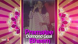 Prematee Bheem  Diamond Goal Classic [upl. by Sedicla]