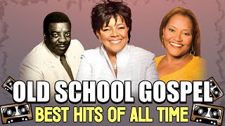 Top Golden Hits Of Old School Gospel  OLD SCHOOL GOSPEL MUSIC Timeless Classics For The Soul [upl. by Lamond]