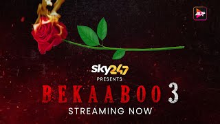 Bekaaboo Girls  Bekaaboo Season 3  Riya SenNikikta Ghag amp Rrahul Sudhir  Streaming Now [upl. by Agbogla]