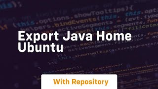 export java home ubuntu [upl. by Anomar]