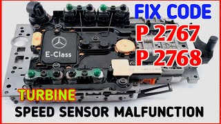 Mercedes Benz EClass  How to fix code p2767 p2768 turbine speed sensor malfunction [upl. by Krueger]