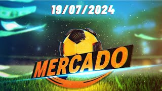 🔴 MERCADO CMTV 19 JULHO 2024 ⚽ [upl. by Adnwahsar]