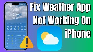 How To Fix Weather App Not Working on iPhone in iOS 171741  2024 [upl. by Carri]