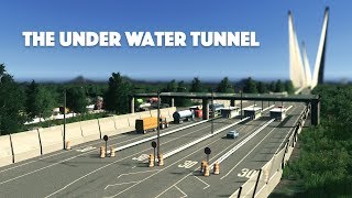 Cities Skylines The Under Water Tunnel  Build collaboration [upl. by Anaujit509]