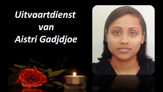 LIVESTREAMING  Uitvaartdienst en crematie van Aistri Gadjdjoe [upl. by Priestley]