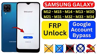 Samsung M12M13M14M15M21M30M31M32M33M34 Frp Bypass 2024  Remove Google Account After Reset [upl. by Attalanta]