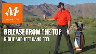 Malaska Golf  Release From the Top  How Your Hands Get the Club in Position [upl. by Dearborn]