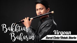 VirgounSurat Cinta Untuk StarlaFlute Cover [upl. by Eeima375]