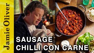 Sausage Chilli Con Carne  Jamie Oliver [upl. by Aryk45]