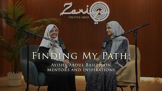 Finding My Path Ayisha Abdul Basith on Mentors and Inspirations [upl. by Nocaed]