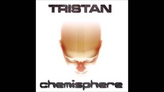 Tristan  Chemisphere Full Album [upl. by Lletnahs512]