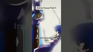 Anime House Part 4 shorts anime dragonball onepunchman [upl. by Hsepid]