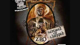 ZRO  Made Screwed amp Chopped [upl. by Shirleen634]