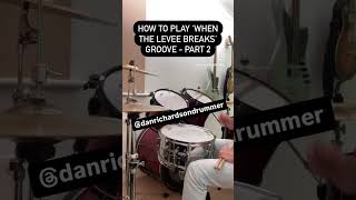 How to play When The Levee Breaks PART 2 [upl. by Fae]