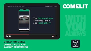 Comelit CCTV App  Backup recordings [upl. by Safier426]