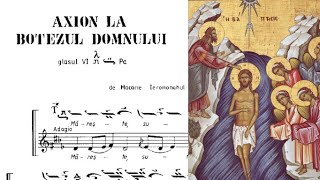 Axion la Botezul Domnului glas 6 Cântările Sfintei Liturghii [upl. by Ahker66]