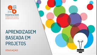 Aprendizagem baseada em projetos [upl. by Dove495]