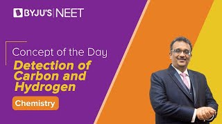 Detection of Carbon amp Hydrogen  CHEMISTRY  NEET  Concept of the Day  SM Sir [upl. by Adria]