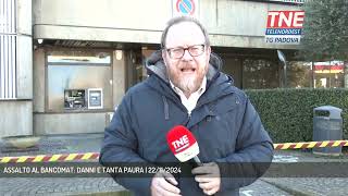 ASSALTO AL BANCOMAT DANNI E TANTA PAURA  22112024 [upl. by Oigroig]