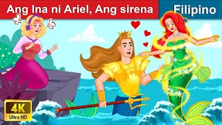 Ang Ina ni Ariel Ang sirena 👸 Who is Ariels Mother in Filipino  WOA  Filipino Fairy Tales [upl. by Zenobia]