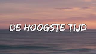 Andre Hazes  De Hoogste Tijd SongtekstLyrics 🎵 [upl. by Gilbert]