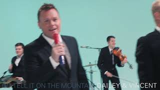 Official Video for Go Tell It On The Mountain from quotDailey amp Vincent The Sounds of Christmasquot [upl. by Olivann713]