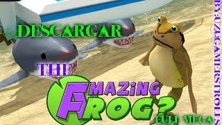 Descargar Y Jugar The Amazing Frog Full Mega [upl. by Ellehcer]