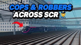 Cops AND Robbers ACROSS SCR Round 1 [upl. by Niwred720]