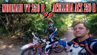 NOVA MOTO TRILHA MORMAII VT 250R versus ACELLERA ACX 250R [upl. by Klarrisa]