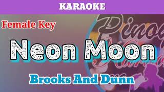 Neon Moon by Brooks and Dunn Karaoke  Female Key [upl. by Aleekahs]