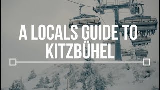 A Locals Guide to Kitzbühel  TLP Episode 1 [upl. by Leizo]