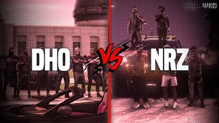 NRZ vs DHO Gang War [upl. by Boyer266]