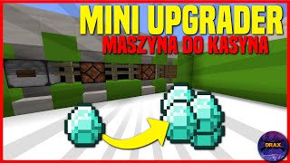 Mini upgrader mechanizm do kasyna minecraft poradnik [upl. by Sajet]