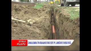 CANALIZAREA ÎN ASUAJU DE SUS ESTE PE JUMĂTATE EXECUTATĂ [upl. by Nader]