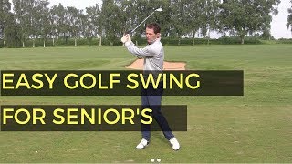 EASIEST SWING IN GOLF FOR SENIOR GOLFERS [upl. by Garret123]