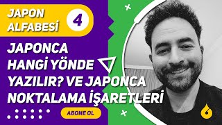 Japon Alfabesi 4 Japoncada Yazım Yönü ve Japonca Noktalama İşaretleri [upl. by Jackqueline388]