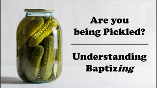 Baptism Are You Being Pickled Fig Tree Five [upl. by Ran]