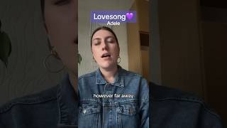 Lovesong 💫 by adele cover cover music song adele [upl. by Selhorst980]