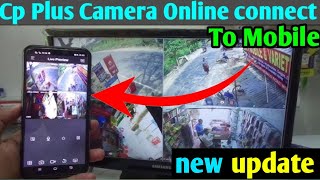 cp plus camera ko mobile se kaise connect kare  CP Plus CCTV Camera Connect to Mobile 2024 [upl. by Ivo]